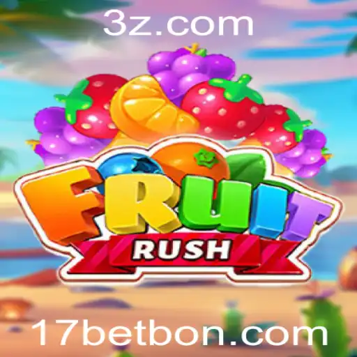 Tudo o Que Você Precisa Saber Sobre o Jogo FruitRush e Ofertas de 17 Bet Bônus