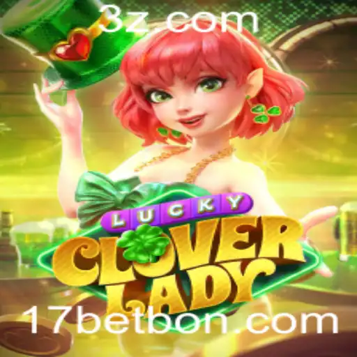 LuckyCloverLady: Descubra a Emoção e as Regras do Novo Jogo com 17 Bet Bônus