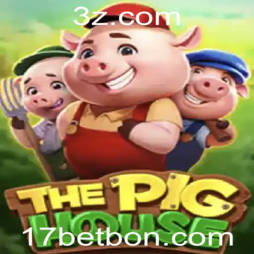 ThePigHouse: Descubra o Mundo Encantador do Jogo e Seu Atrativo Bônus de 17 Bet